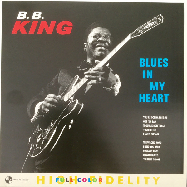 B.B. KING - BLUES IN MY HEART
